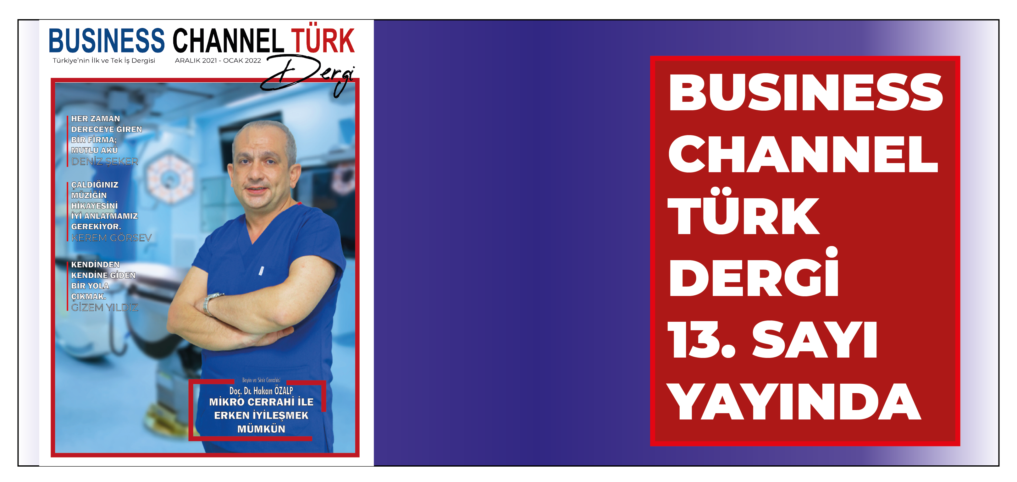 BUSİNESS CHANNEL DERGİSİ 13. SAYISI ÇIKTI